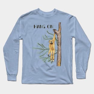 Hang on Long Sleeve T-Shirt